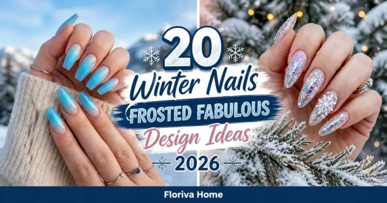 20 Winter Nails 2026 Frosted Fabulous Design Ideas (Must-Try Frosty Styles)