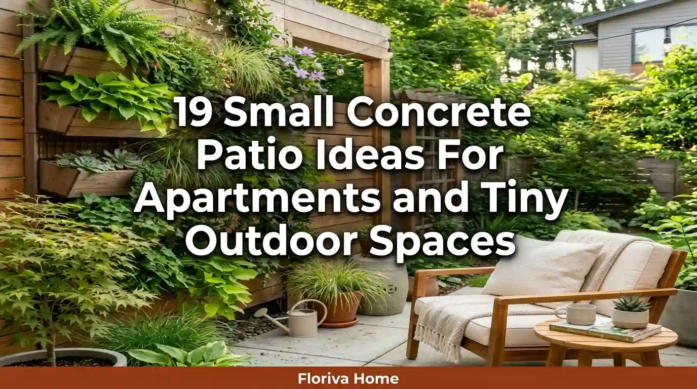 Small Concrete Patio Ideas for Apartments and Tiny Outdoor Spaces