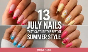 13 July Nails That Capture the Best of Summer Style