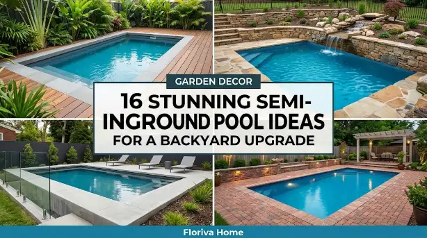 16 Stunning Semi Inground Pool Ideas for a Backyard Upgrade