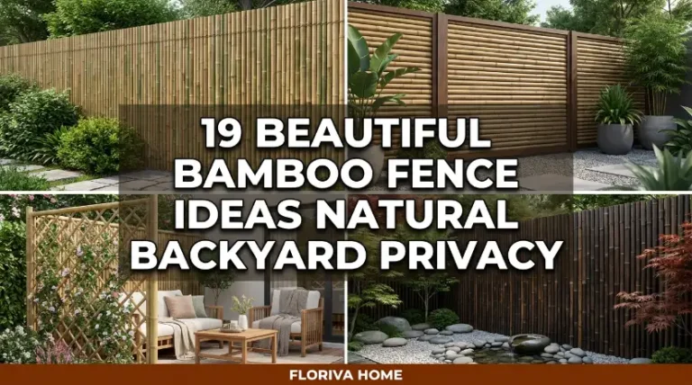 19 Beautiful Bamboo Fence Ideas for Natural Backyard Privacy