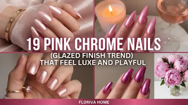 19 Pink Chrome Nails (Glazed Finish Trend) That Feel Luxe and Playful