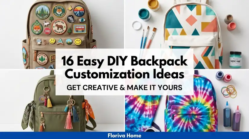 16 Easy DIY Backpack Customization Ideas
