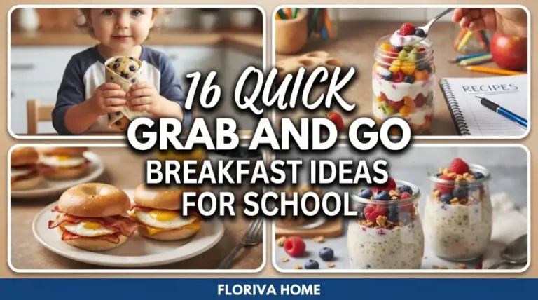 Quick Grab and Go Breakfast Ideas for School