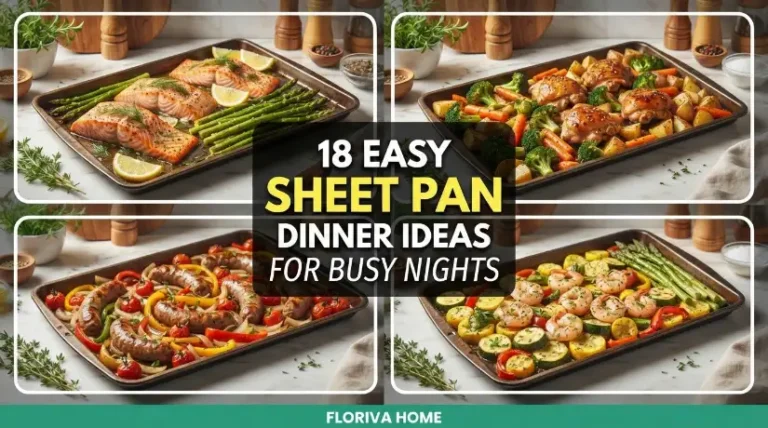 Easy Sheet Pan Dinner Ideas for Busy Nights