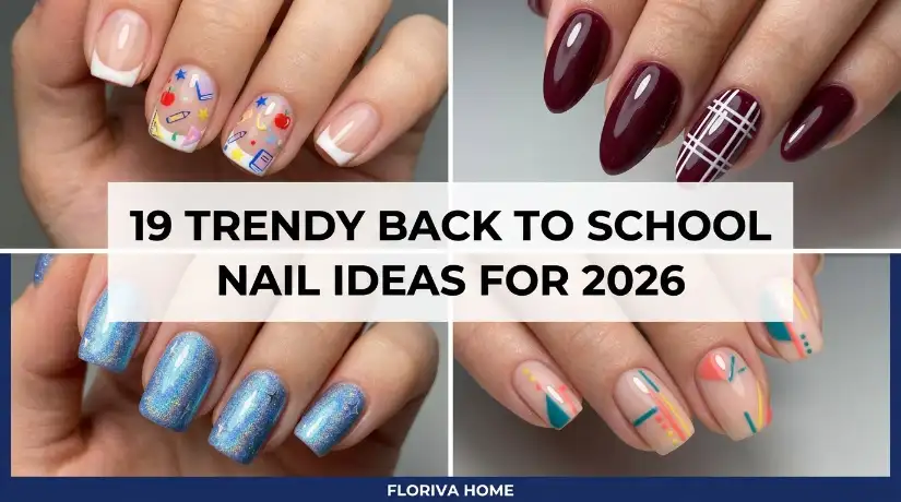 19 Trendy Back to School Nail Ideas for 2026