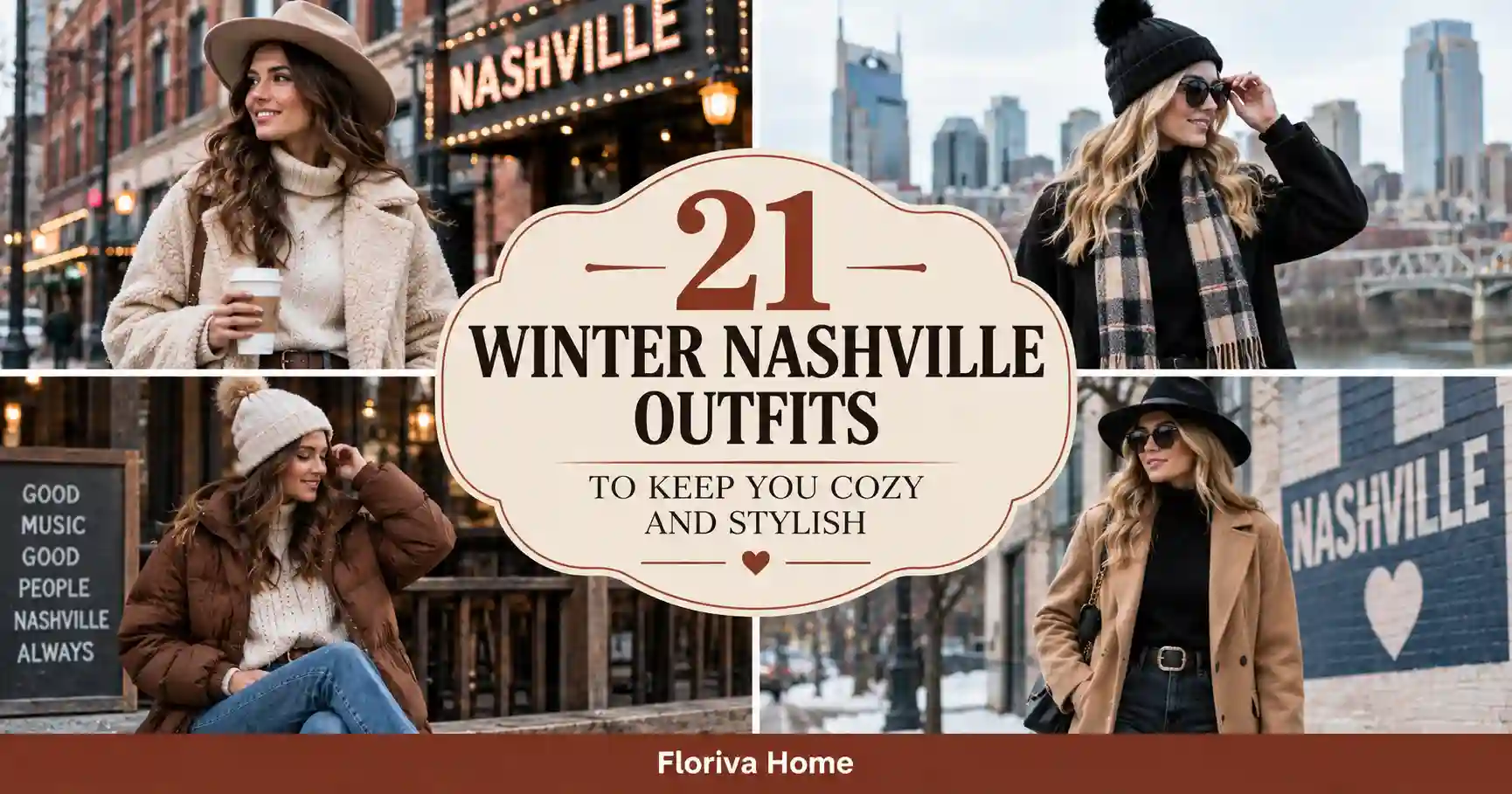 Winter Nashville Outfits to Keep You Cozy and Stylish