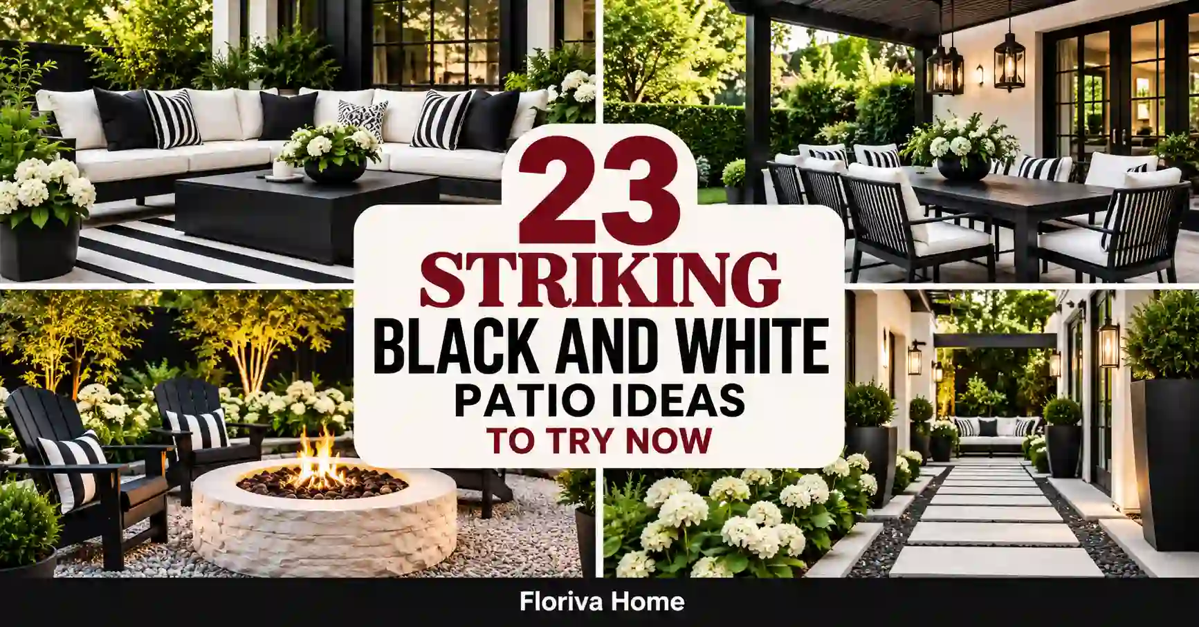Striking Black and White Patio Ideas to Try Now
