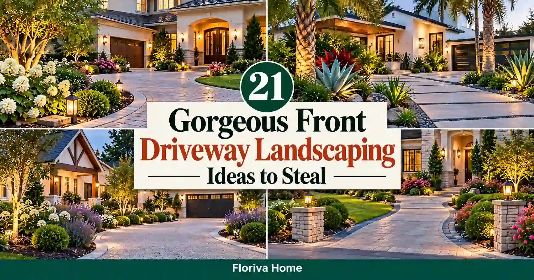 Gorgeous Front Driveway Landscaping Ideas to Steal